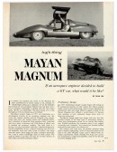 The Mayan Magum is a home-build, one-off GT by aerospace engineer and sci-fi writer Dean Ing