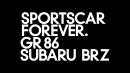 Toyota GR86 RZ 40th Anniversary & Subaru BRZ STI Sport