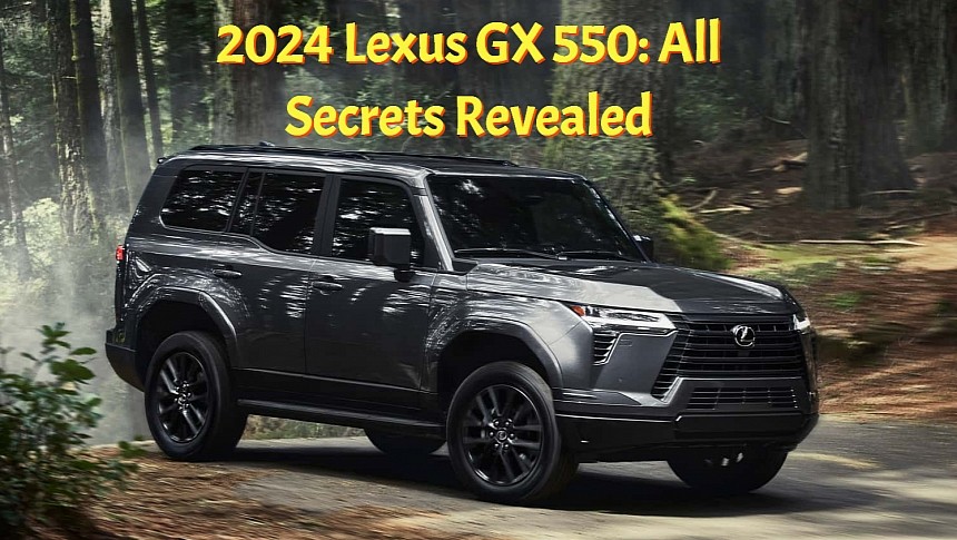 2024 Lexus GX 550 information