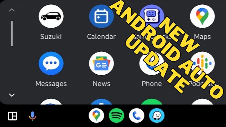 A new Android Auto update is now live