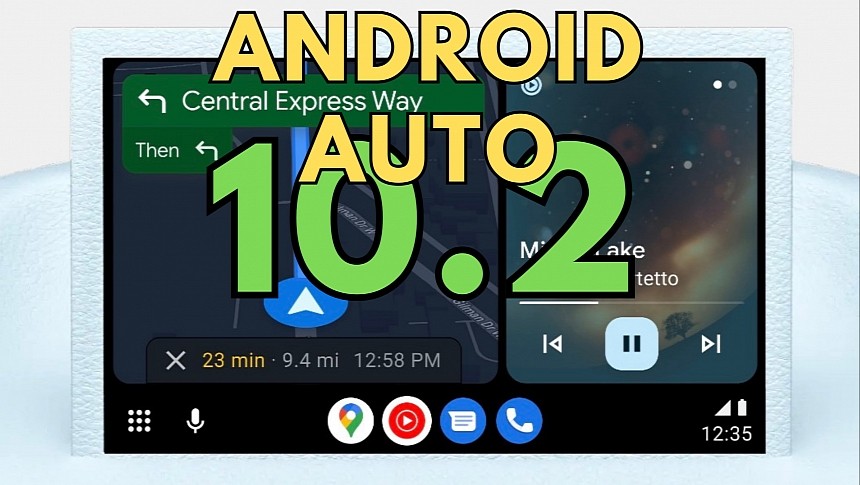 A new Android Auto version is now live