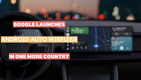Android Auto wireless availability expands
