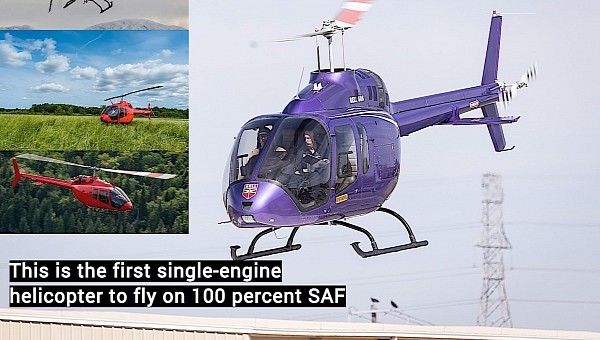 Bell 505 Is the World's First Single-Engine Helicopter To Fly on 100 Percent SAF