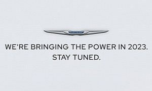 Chrysler Is "Bringing the Power in 2023," Wants You to "Stay Tuned"