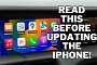 Don't Update Your iPhone Without First Checking Out This CarPlay Warning