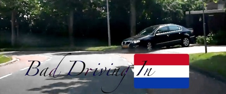 Bad Driving in Holland