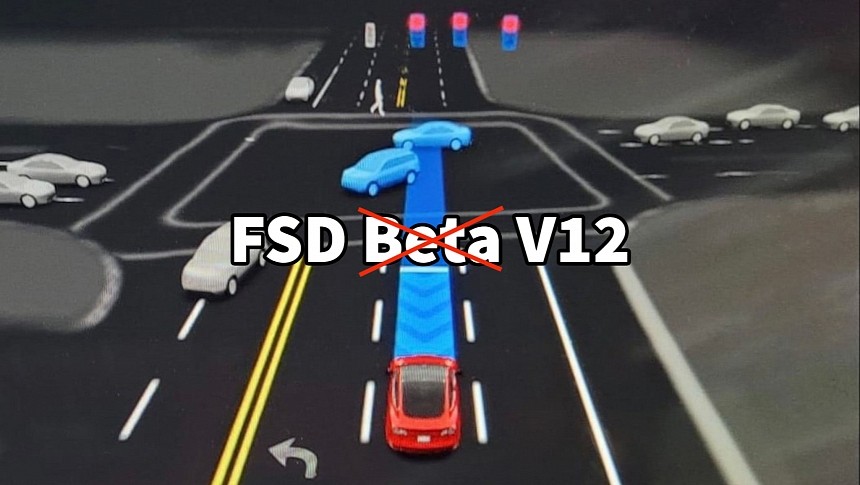 FSD V12 drops the Beta label