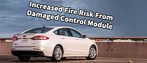 Ford Fusion Energi PHEV Recalled Over Increased Fire Risk From Damaged Control Module