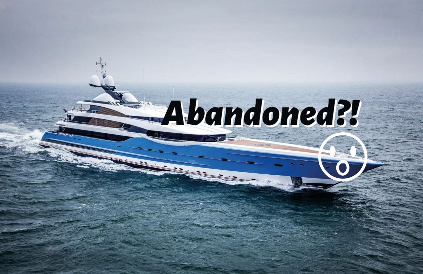 super yacht abandoned