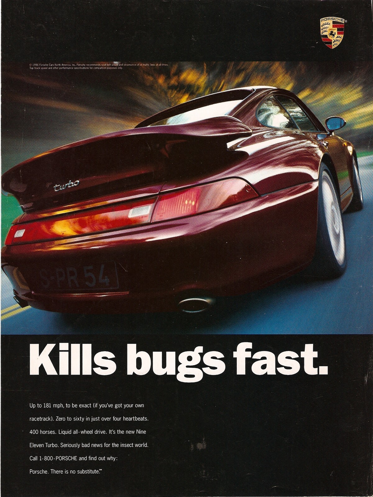 Porsche 911 GT3 Customer Orders "Kills Bugs Fast" Door 