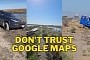 Google Maps Users Searching for Faster Route Get Stuck in Mud, Survive on Watermelons