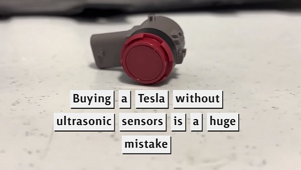 Buying a Tesla without ultrasonic sensors is a huge mistake