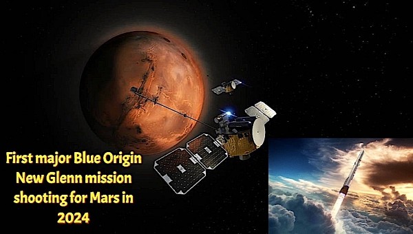 First major Blue Origin New Glenn mission shooting for Mars in 2024