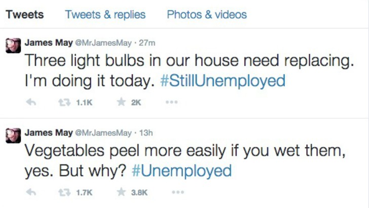 James May unemployed tweets