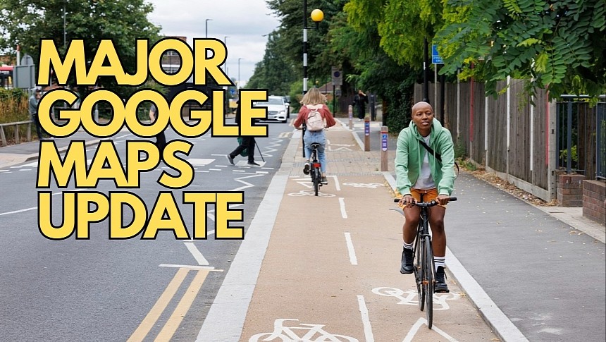 Google Maps will provide London cyclists with better navigation