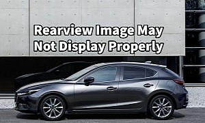 Mazda Recalls 227,335 Vehicles Over Distorted and/or Flickering Rearview Camera Image