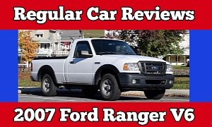 Mr. Regular Takes the 2007 Ford Ranger For a Spin, Hates the Vulcan V6