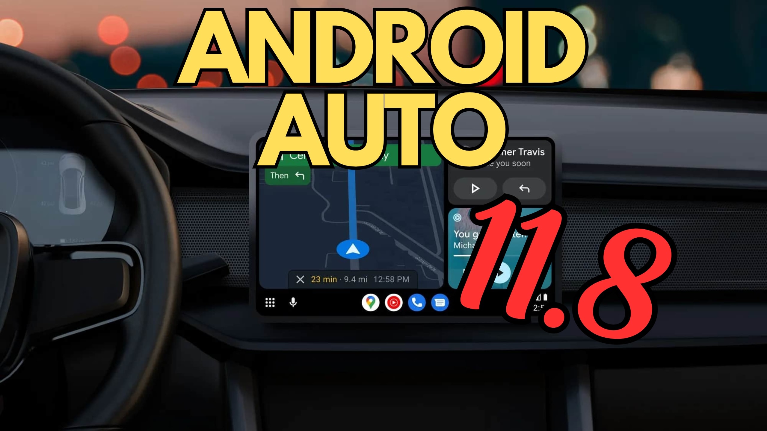 New Android Auto Update: Version 11.8 Now Available for All Users