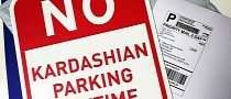 "No Kardashian Parking" Signs Pop-Up in Los Angeles
