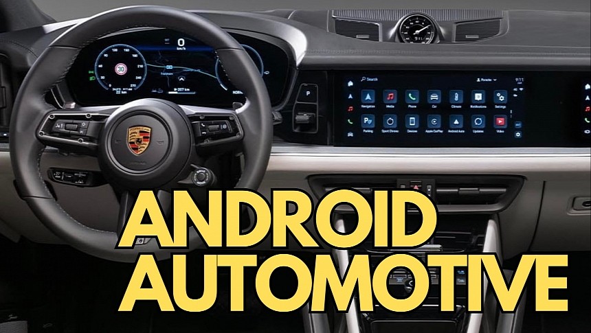 Porsche is the next big name to adopt Android Automotive