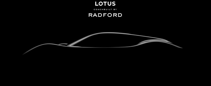Radford teases first bespoke Lotus-based car