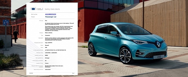 Renault ZOE has a recall due to fire risk.