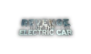 Revenge of the Electric Car Trailer Released
