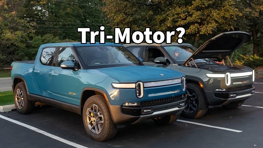 Rivian prepares tri-motor variants of the R1T and R1S