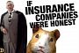 Roger's Honest Ad Explains How Insurance Companies Are Fooling Us