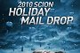 Scion Holiday Mail Drop Campaign Announced