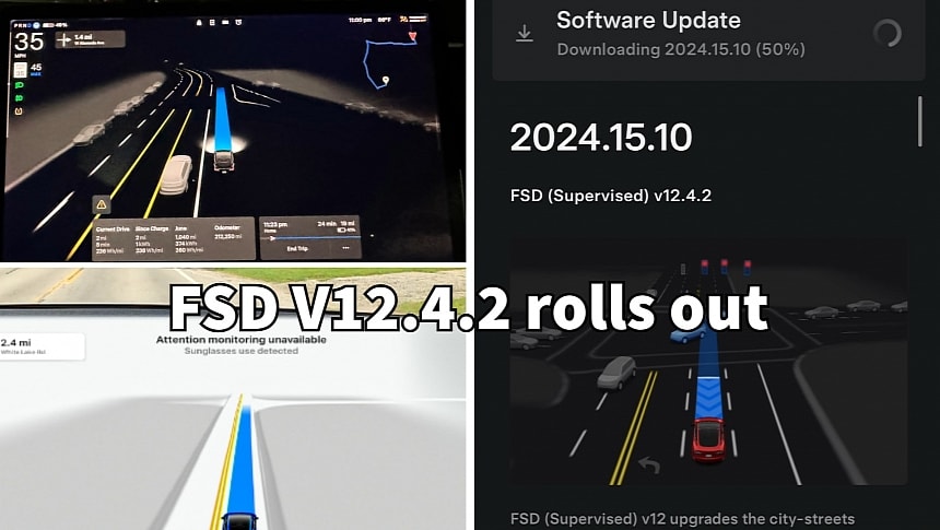 FSD V12.4.2 rolls out to customer vehicles