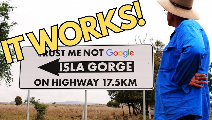 The road signage telling drivers Google Maps is wrong