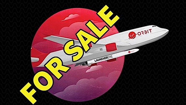 Virgin Orbit is for sale and under Chapter 11
