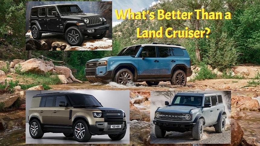 Want a Few Alternatives for $56 to $75k Instead of the 2024 Toyota Land Cruiser?