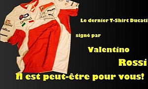 Win the Very Last Ducati T-shirt  Signed by Valentino Rossi