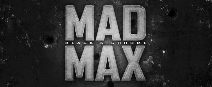 Mad Max: Fury Road shot on black&chrome
