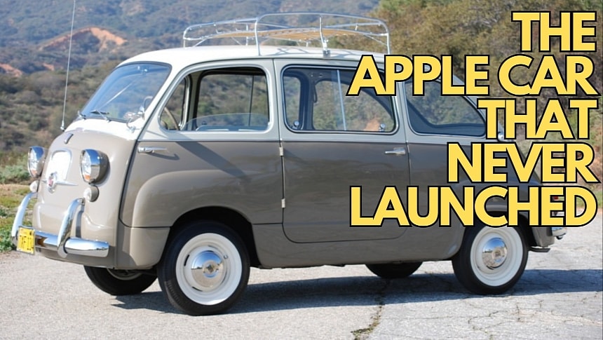 An early Apple Car prototype looked like a Fiat 600 Multipla